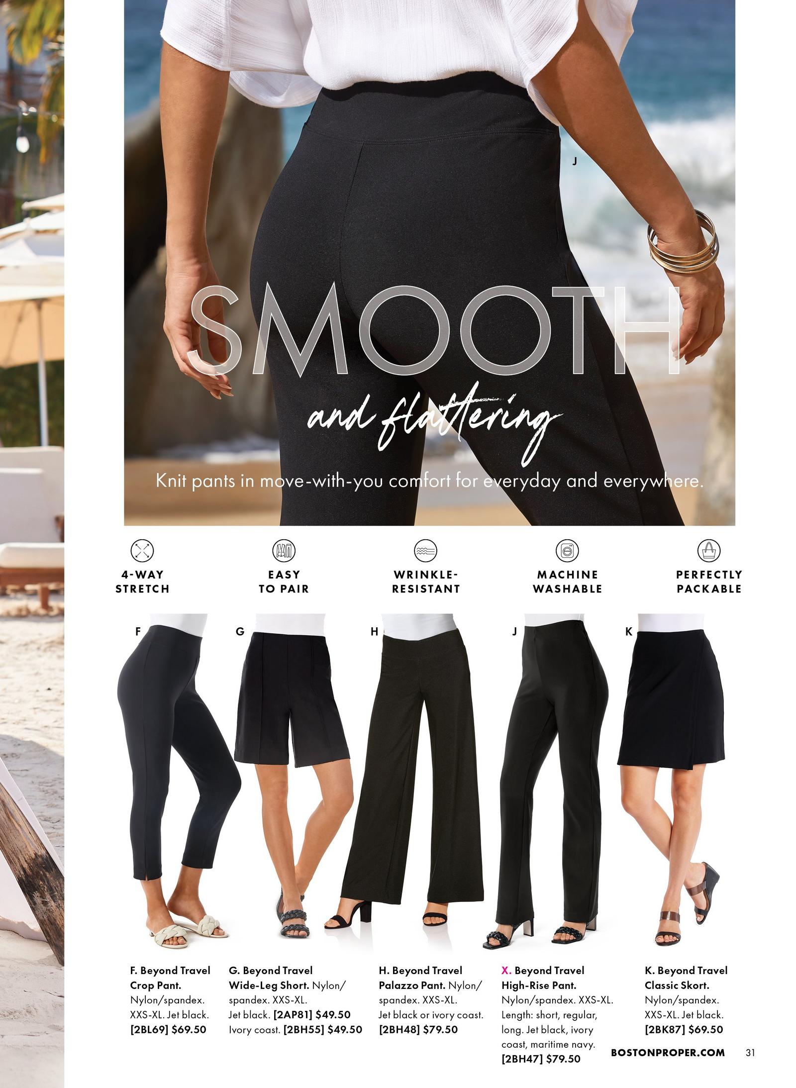 Models wear the Beyond Travel High Rise Pant in black, Beyond Travel Crop Pant in black, Beyond Travel Wide-Leg Short in black, Beyond Travel Palazzo Pant in black and the Beyond Travel Classic Skort in black to smooth curves and elongate lines.