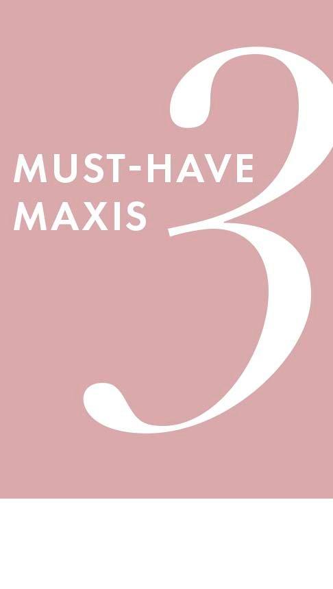 white text on a light pink background: must-have maxis.