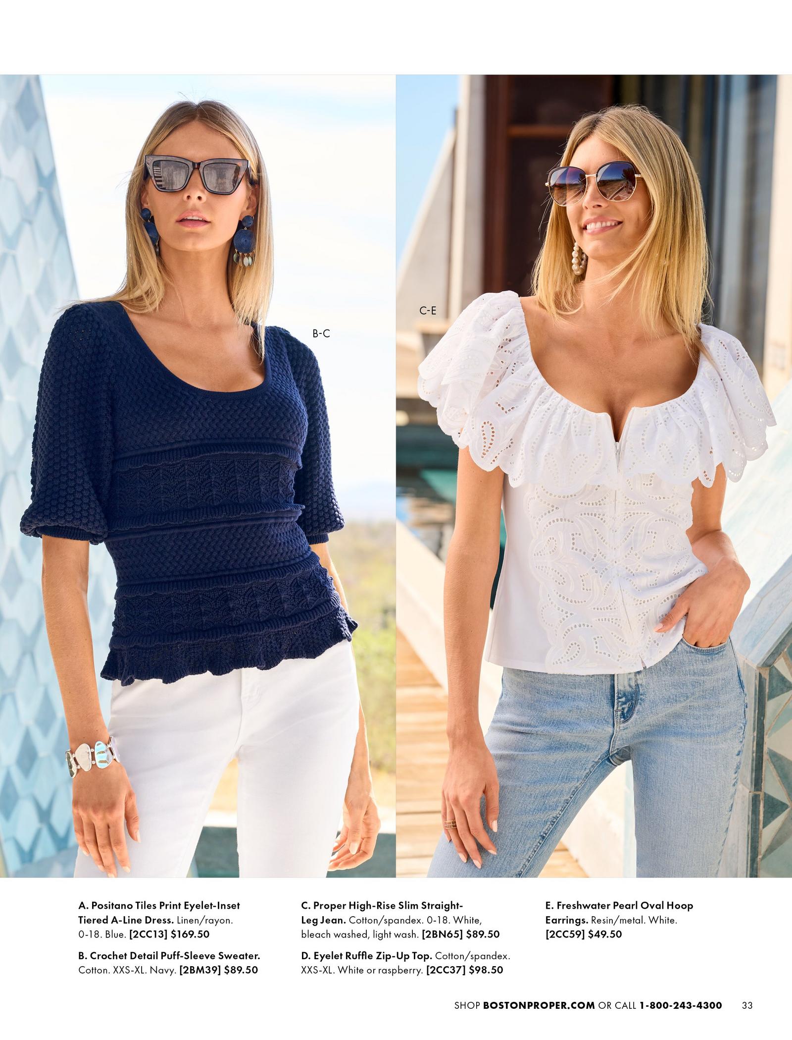 Model on the left wears the Crochet Detail Puff-Sleeve Sweater and the Proper High-Rise Slim Straight- Leg Jean. Model on the right wears the Proper High-Rise Slim Straight- Leg Jean, Eyelet Ruffle Zip-Up Top and the Freshwater Pearl Oval Hoop Earrings.